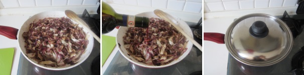 Lasciate il radicchio appassire, dopodiché sfumate con il vino. Abbassate il fuoco, coprite con il coperchio e stufate per 15 minuti.