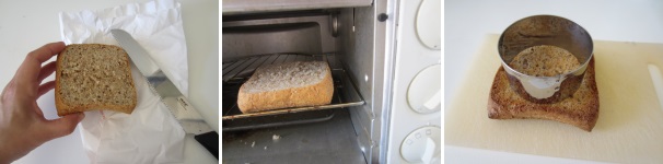 Tagliate una fetta di pane integrale spessa circa 2,5 cm. Abbrustolitela. Con uno stampino tagliate un cerchio in mezzo.