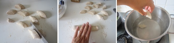 Tagliate gli gnocchi con una spatola cosparsa con la farina. Fate bollire l’acqua salata e buttate dentro pochi gnocchi alla volta.