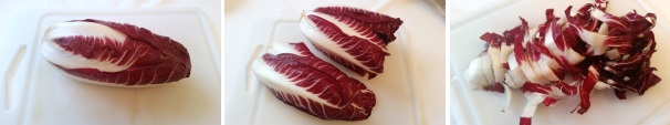 Prendete il radicchio rosso di Treviso, togliete le foglie esterne e apritelo a fiore. Lavatelo sotto acqua corrente con cura facendo passare l’acqua tra tutte le foglie. Con un coltello tagliatelo a striscioline di circa un centimetro.