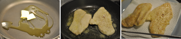 Scaldate l’olio e il burro e fate dorare le fettine di pollo cinque minuti per lato. Regolate di sale e pepe. Il pollo dovrà risultare tenero all’interno. A fine cottura eliminate il grasso in eccesso con della carta da cucina.