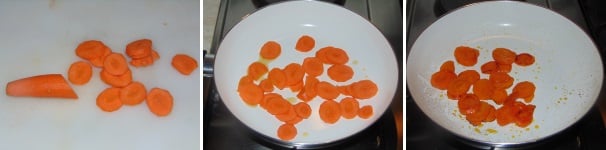 Lavate e pelate le carote e successivamente tagliatele a rondelle quindi salatatele in padella con un filo d’olio extravergine di oliva ed un pizzico di sale ed una volta pronte lasciatele intiepidire prima di servirle.