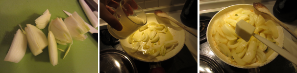 Sbucciate la cipolla e tagliatela a spicchi. Soffriggetela in una padella con l’olio. Aggiungete mezzo bicchiere d’acqua di cottura dei finocchi e dopo qualche minuto aggiungete il burro.