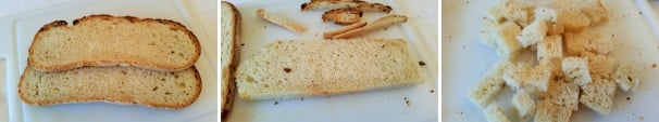 Preparate il pane, tagliate con un coltello la crosta e suddividetelo in cubetti di pari grandezza.