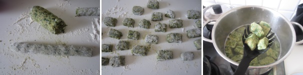 Create dei cilindri spessi come uno sigaro e tagliateli, conferendo la tipica forma degli gnocchi. Lasciate gli gnocchi all’aria aperta per circa 15 minuti, affinché si asciughino. Fate bollire dell’acqua salata e buttate gli gnocchi dentro per circa 5 minuti, o comunque fin quando non salgono a galla.