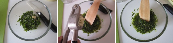 Lavate il prezzemolo, asciugatelo e tritatelo finemente. Aggiungete l’olio extravergine di oliva e salate. Sbucciate l’aglio e spremetelo sopra il prezzemolo. Mescolate tutto e lasciate a riposo.
