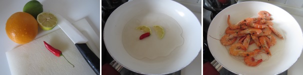 Lavate accuratamente l’arancia, il limone, il lime ed un peperoncino piccante. In una padella capiente versate un po’ di acqua. Aggiungete due fette di limone ed un peperoncino piccante fresco. Accendete il fuoco a fiamma bassa. Lavate i gamberi sotto l’acqua corrente fredda, scolateli bene e versateli nella padella calda.