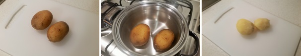 Prendete le patate, lavatele accuratamente sotto l’acqua corrente e asciugatele, quindi immergetele con la buccia in acqua fredda salata e fatele cuocere per 40 minuti. Verificate la cottura con la punta di un coltello: se affonda facilmente le patate sono pronte. Scolatele, lasciatele raffreddare ed eliminate la buccia.