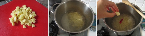 Pelate le patate, lavatele e tagliateli a dadini piccoli. Versate l’acqua nella pentola ed aggiungete il sale. Accendete la fiamma a media intensità. Versate le patate nell’acqua. Pulite il peperoncino e mettetelo intero nella pentola. Sbucciate l’aglio ed aggiungetelo intero all’acqua.