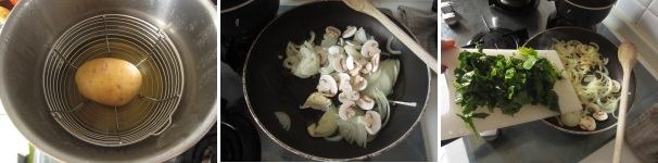 Mettete a cuocere la patata in camicia al vapore. Deve essere solamente precotta, quindi soda e non rompersi. Lasciatela raffreddate e poi sbucciatela. Versate un po’ di olio in una padella. Schiacciate un spicchio d’aglio e soffriggetelo nel’olio per aromatizzarlo. Sbucciate la cipolla e tagliatela prima a metà e poi a fette sottili. Soffriggetela insieme all’aglio. Pulite i funghi, sbucciateli delicatamente e tagliateli a fette, quindi aggiungeteli alla cipolla. Saltate qualche minuto. Nel frattempo lavate gli spinaci, tagliate l’estremità dei gambi e poi tagliate le foglie finemente. Aggiungetele alla verdura e cuocete a fuoco lento per circa 10 minuti.