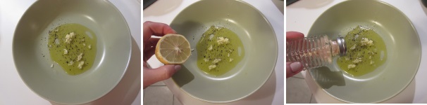 In una ciotola versate un po’ di olio. Sbucciate un spicchio d‘aglio, schiacciatelo e aggiungetelo all’olio. Unite il succo di limone e cospargete tutto con il pepe, quindi aggiungete il sale a piacere.