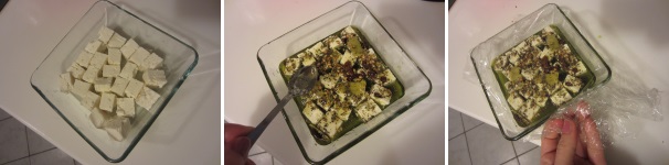 Mettete i cubetti di feta in una terrina di vetro oppure di ceramica. Coprite bene il formaggio con la marinatura, prestando attenzione che sia ben coperto. Coprite la terrina con la pellicola alimentare e mettete in frigo per almeno una notte intera.
 