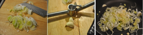 Tagliate a listarelle il porro e schiacciate lo spicchio di aglio con l’apposito attrezzo. Fate scaldare l’olio e lasciate dorare il porro e l’aglio per qualche minuto