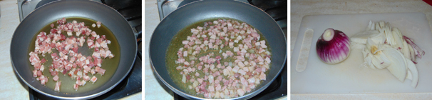 Versate in padella un buon fondo di olio extravergine di oliva al quale unirete la pancetta affumicata a cubetti. Lasciate rosolare la pancetta qualche minuto ed intanto pulite ed affettate le cipolle.