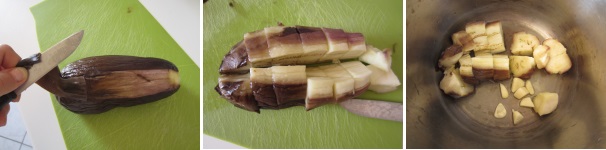 Quando la melanzana si raffredderà, eliminate la buccia e tagliatela a cubetti. Mettetela nella pentola con un cucchiaino di acqua di cottura rimasta sul fondo. Sbucciate l’aglio ed aggiungetelo alla melanzana.