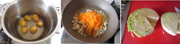 Mettete le patate in camicia a bollire in acqua salata per 10 minuti. Fatele raffreddare e sbucciatele. In una padella versate un cucchiaio di olio e riscaldatelo. Sbucciate la cipolla e tagliatela a dadini. Sbucciate e grattugiate le carote. Soffriggete la verdura per pochi minuti. Togliete le prime foglie della verza, e tagliate via il torsolo.