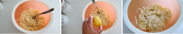 Quando il cous cous ha assorbito tutta l’acqua sgranatelo con un forchetta. Aggiungete l’olio e mescolate. Aggiungete il succo del limone e la cipolla.