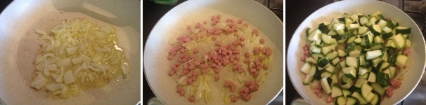 Tagliate a fette la cipolla e mettetela in una padella con dell’olio extravergine di oliva, dopo averla soffritta per qualche istante, aggiungete il prosciutto e successivamente le zucchine. Mettete un pizzico di sale e lasciatele cuocere per 15 minuti.