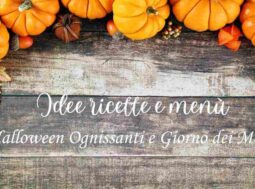 Idee ricette Halloween Ognissanti e Giorno dei Morti ricette.com Idee ricette Halloween Ognissanti e Giorno dei Morti ricette.com