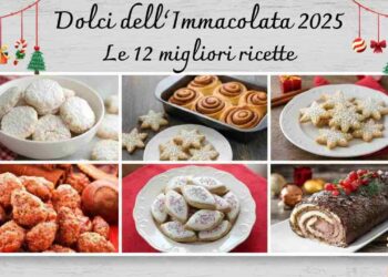 dolci immacolata 2025 migliori ricette ricette.com