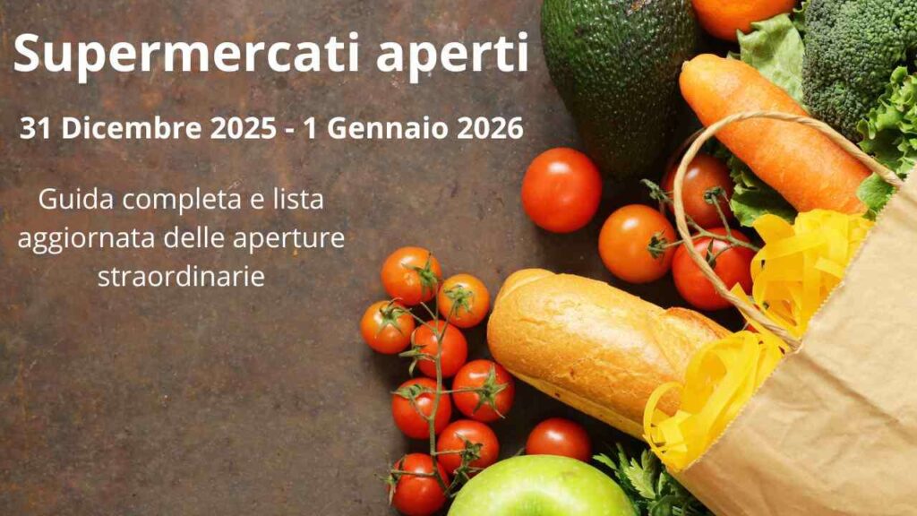 supermercati aperti 31 dicembre 2025 1 gennaio 2026 ricette.com